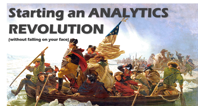 Starting an Analytics Revolution